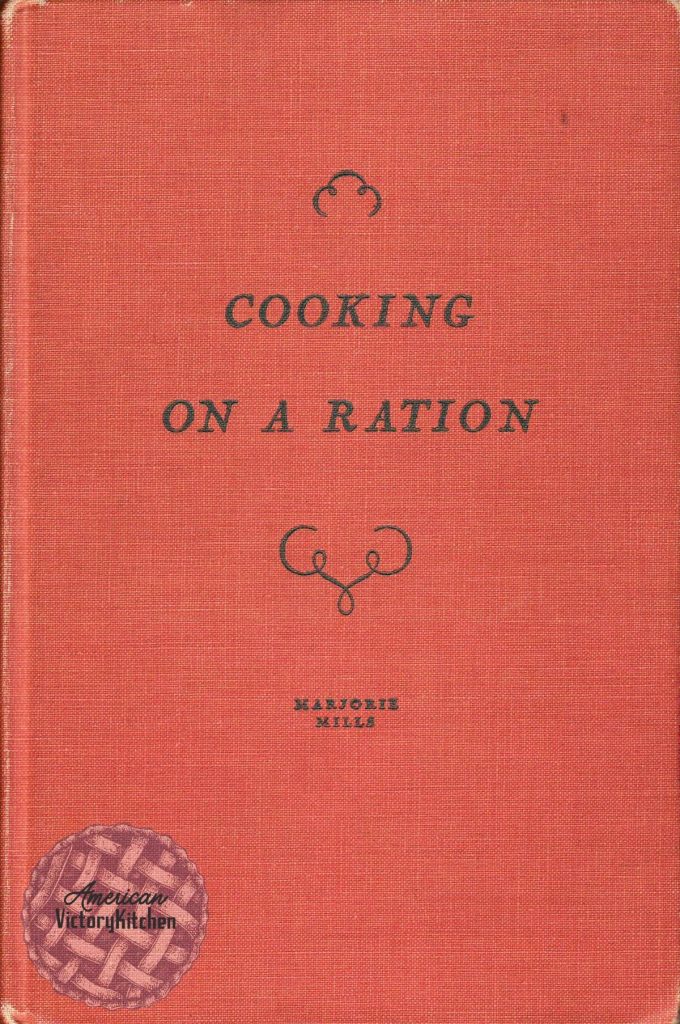 red cover for Cooking on a Ration cookbook from 1943 by Marjorie Mills