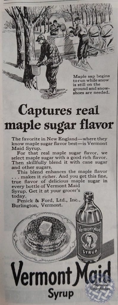 Vermont Maid maple syrup ad with a man in winter clothes tapping a maple tree for sap and below a plate of pancakes topped with butter and syrup next to a bottle of Vermont Maid syrup