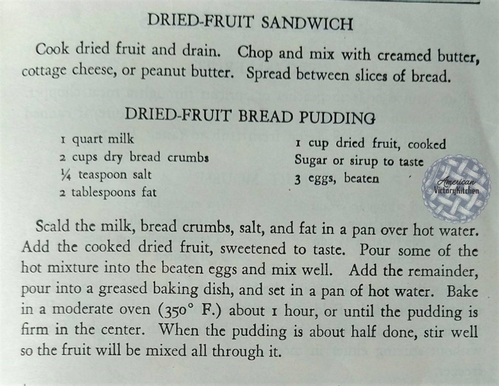 recipes for dried-fruit sandwich and dried fruit bread pudding
