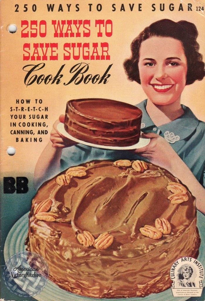 cover of vintage 250 Ways to Save Sugar Cook Book with a woman smiling and holding a frosted chocolate cake